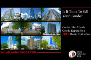 Looking To Sell Your Home or Condo In Atlanta - ALLATLANTACONDOS.COM