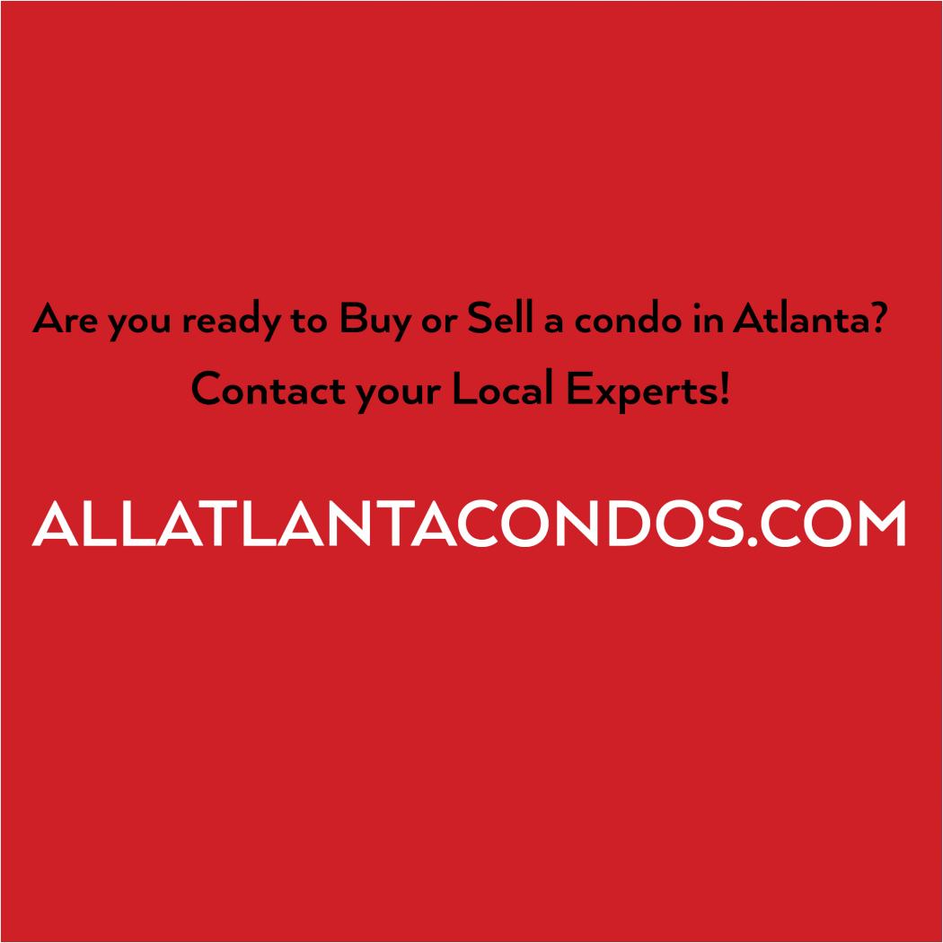 Are you ready to Buy or Sell a condo in Atlanta?